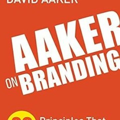 @EPUB_D0wnload Aaker on Branding: 20 Principles That Drive Success *  David Aaker (Author)  [*F