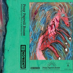 Pony Payroll Bones - Excerpt from "Beltane"