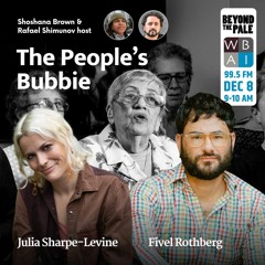 The People's Bubbie: An Anti-Zionist Love Story