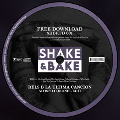 Rels B - La Ultima Cancion (ALONSO CORONEL EDIT)