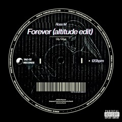 FOREVER (altitude edit)