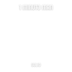 1 MINUT3 MAN, 4TY & Johan Paulson - SOL1D