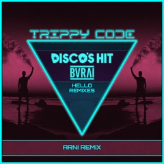 Disco's Hit & Burai - Hello (Arni Radio Remix)