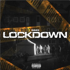 BB29 - Lockdown
