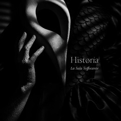 Histøria - La Sala Soffocante