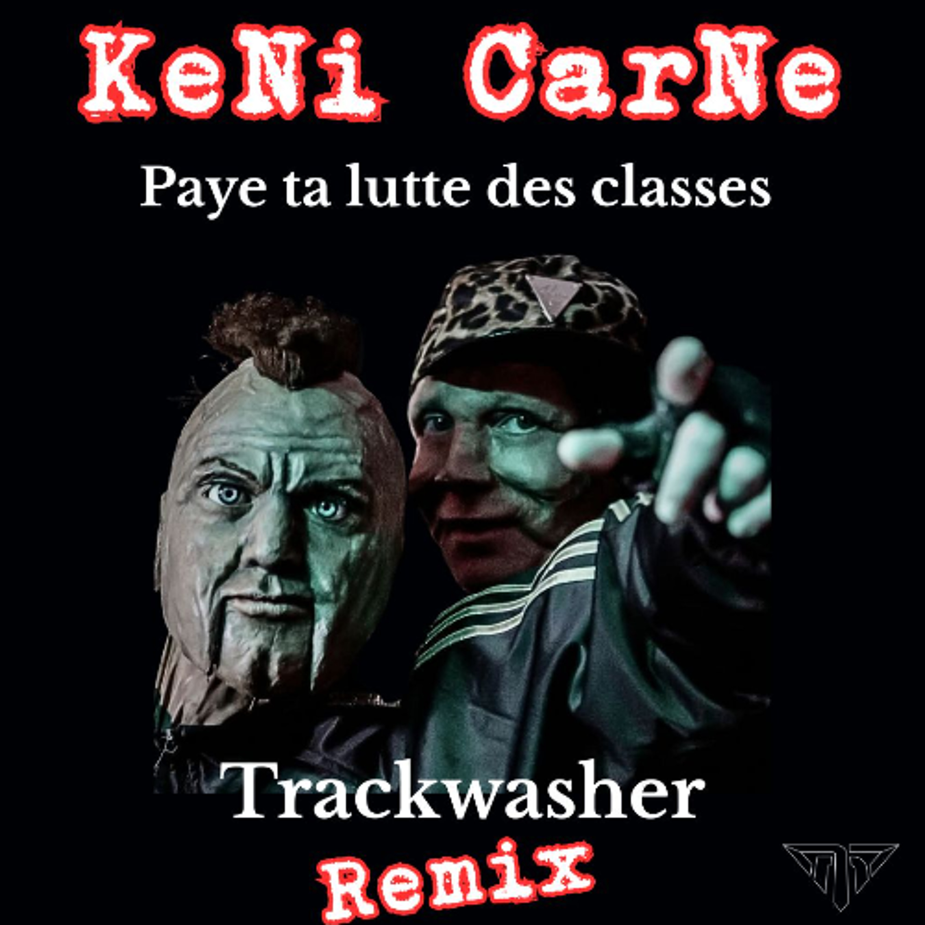 Keni Carne - PTLDC - Trackwasher remix keni carne re-fix episode artwork