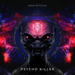 MAKINTOSH - PSYCHO KILLER (Original Mix)
