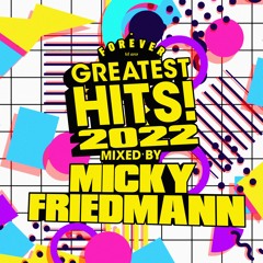 Micky Friedmann - Forever Tel Aviv Greatest Hits