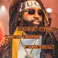 Sada Baby x 42 Dugg x Tee Grizzley x Drego Type Beat "Monster Creepin" By: Monster Hally