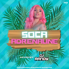 DJ RANDY SOCA ADRENALINE