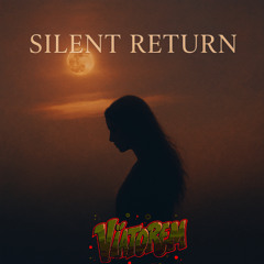 SILENT RETURN