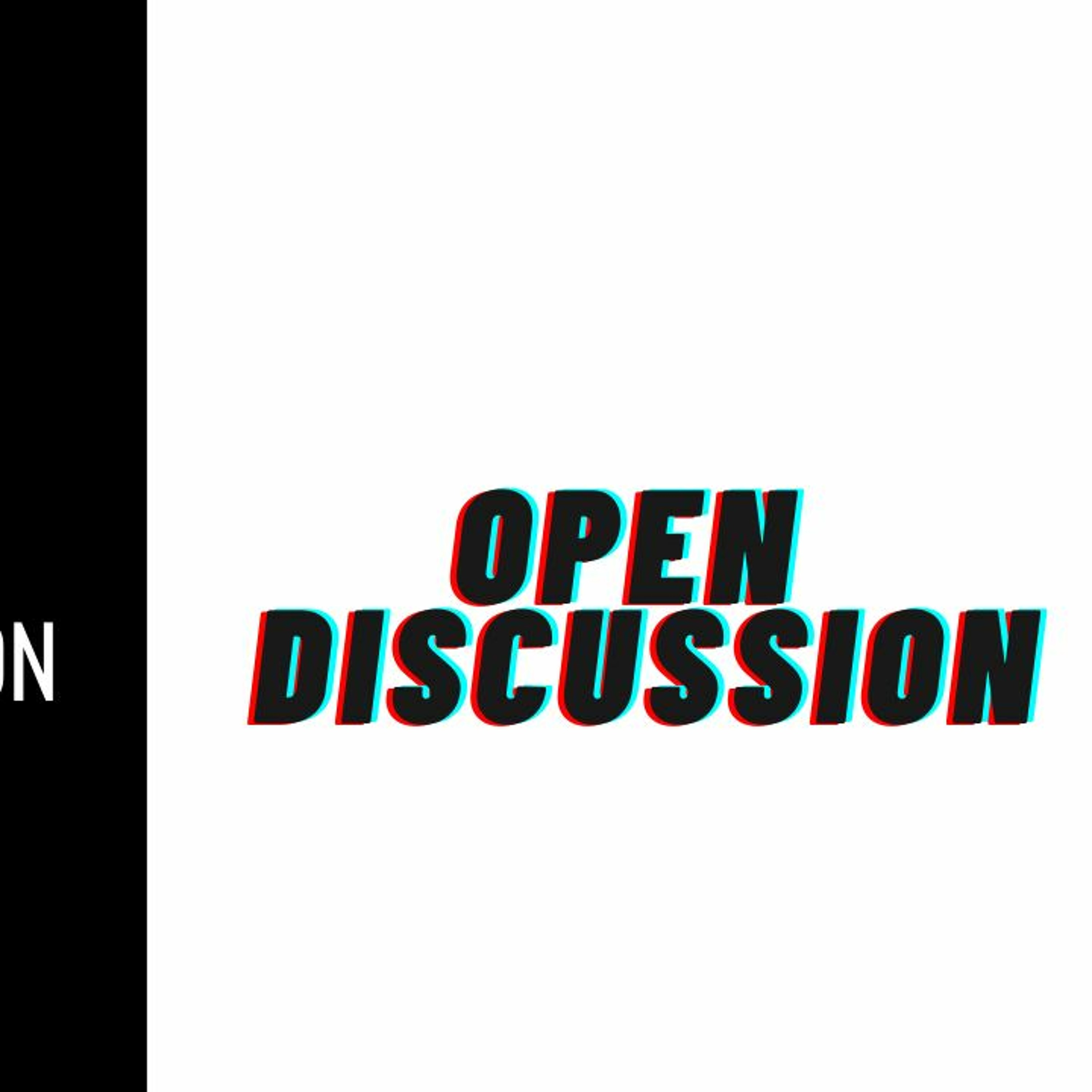 Ep 27 Open Discussion 1 W/ The Gift And Mema Sanders