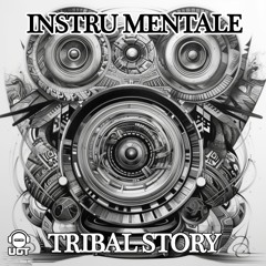 Instru Mentale - Tribal Story