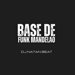 BASE DE FUNK MANDELAo
