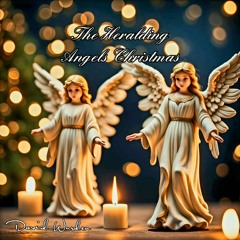 The Heralding Angels Christmas