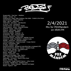 Bodie - PDXMandem "Beats, Bass, & Beyond" show Feb 2021 Mix