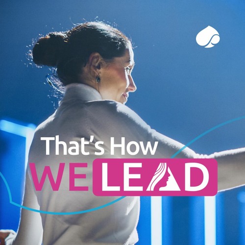 That's How We Lead #3: Celebrating Women in Tech