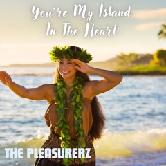 You're My Island in The Heart