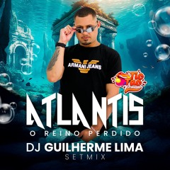 DJ GUILHERME  LIMA - TIC TAC FESTIVAL - ATLANTIS