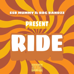 RIDE (SSB MUMMY X BRANDO)