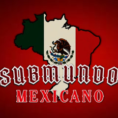 SUBMUNDO MEXICANO