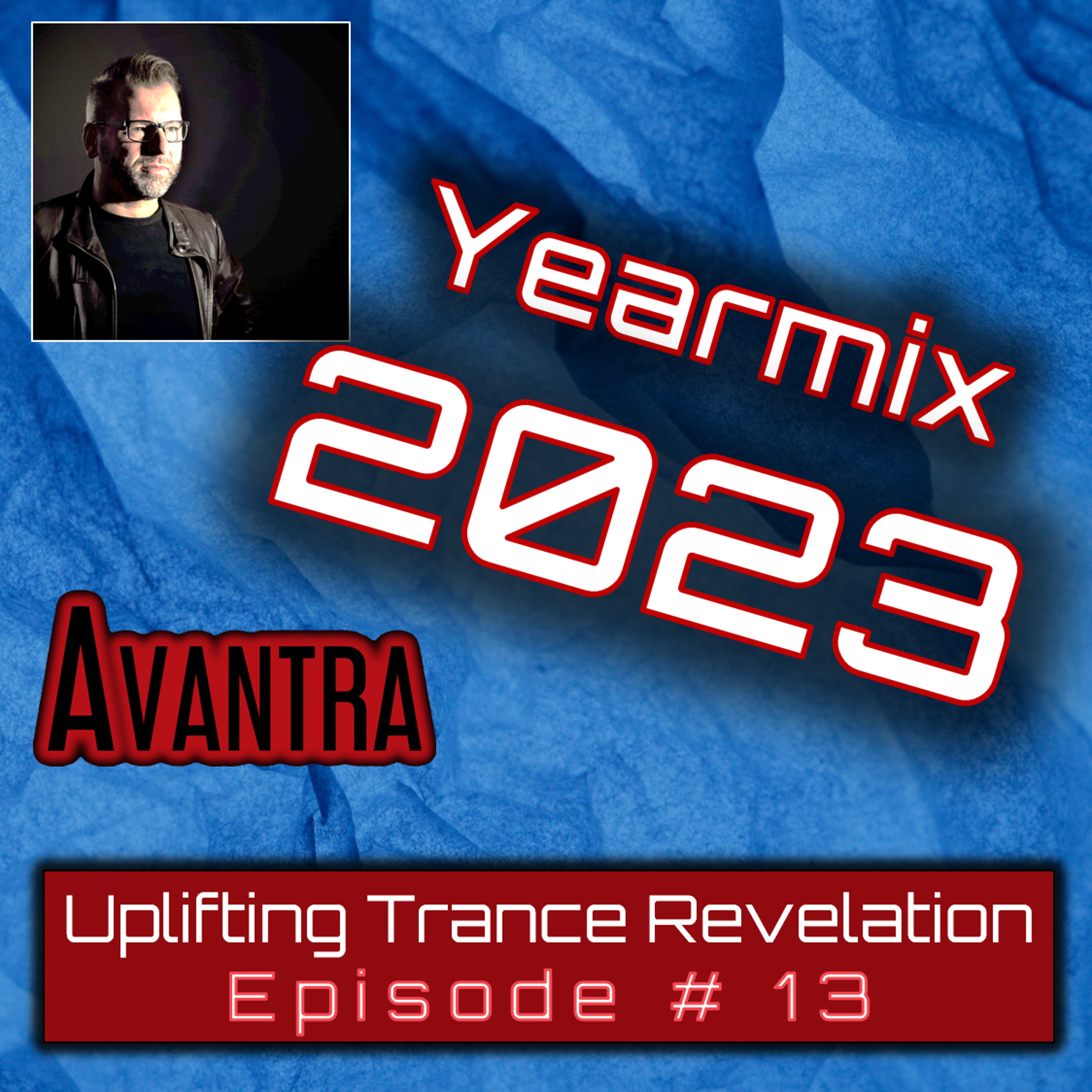 Uplifting Trance Revelation Podcast with AVANTRA