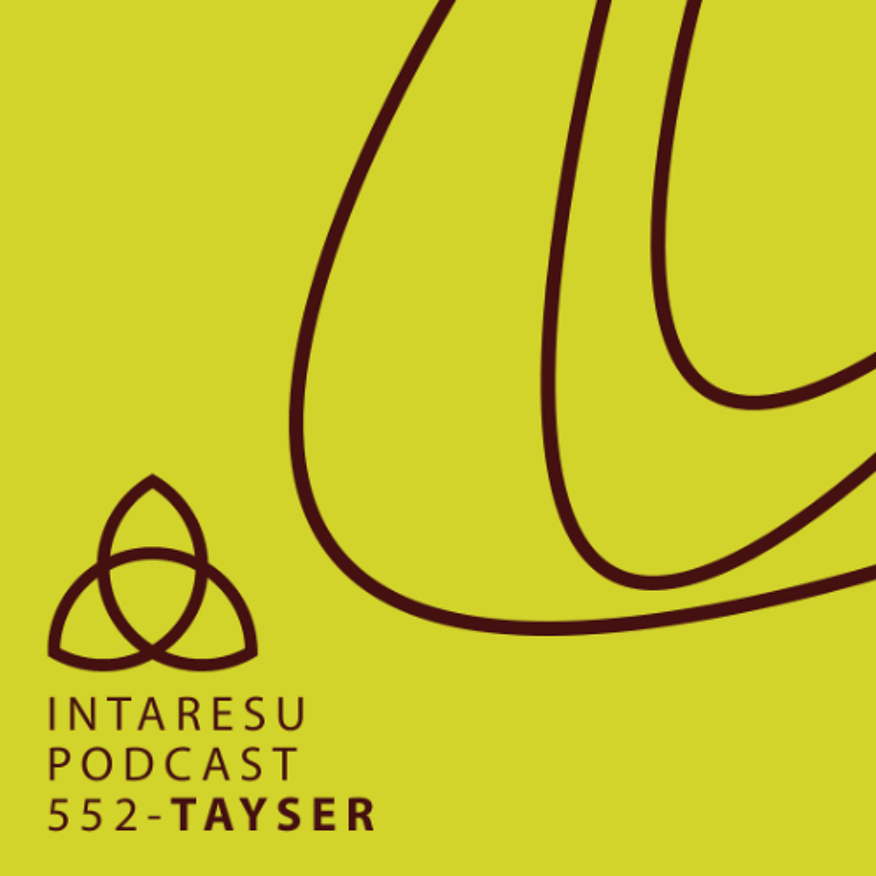 Intaresu Podcast 552 - Tayser episode artwork