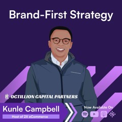 S08 EP07: The Power of a Brand-First Strategy: Our Journey After Acquiring an Amazon-First Business