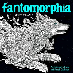 Book [PDF] Fantomorphia: An Extreme Coloring and Search Challenge andr