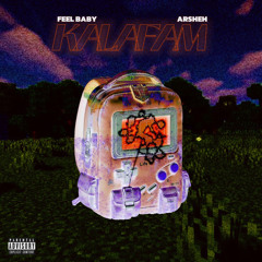 KALAFAM [Prod. Ar5heh]