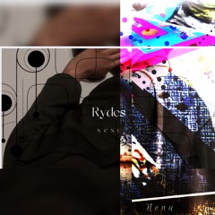 Nenu - RydesS. (feat. Uptown-Rydes)