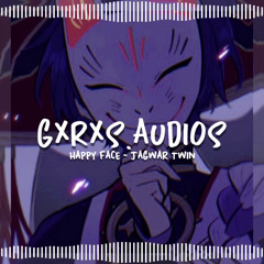 Happy Face - Jagwar Twin (edited audio)