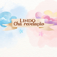 Lindo Chá Revelação (MENINA)