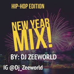 NEW YEAR MIX – Hip-Hop Edition