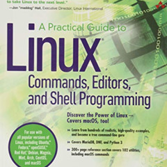[Access] EPUB 📘 Practical Guide to Linux Commands, Editors, and Shell Programming, A