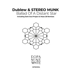 Ballad of a Distant Star (Maze 28 Remix) [Dopamine White]