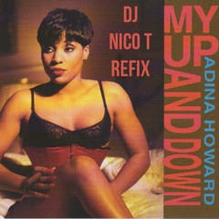 Adina Howard - Up and Down Nico T Refix