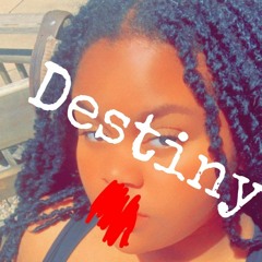 Destiny