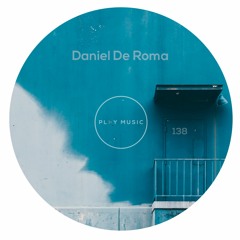 Daniel De Roma - PLAY MUSIC 138