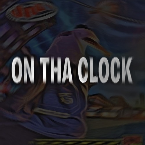 ON THA CLOCK