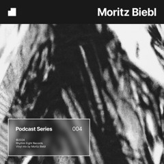 PODCAST 004 - Moritz Biebl