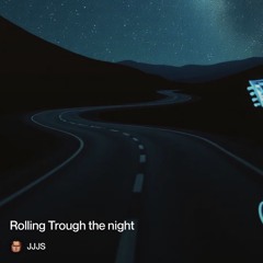 rolling-trough-the-night.mp3