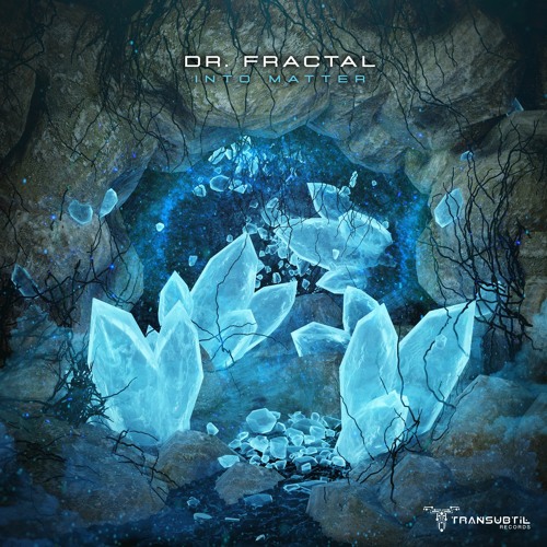Dr Fractal - Into Matter Ep (minimix)