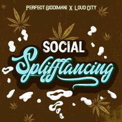 Perfect Giddimani X Loud City - Social Splifftancing (Official Audio) (August 2020)