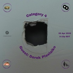 Category 4 w/ Derek Plaslaiko - Episode 20: 2xLP Songs by Album Side