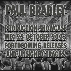 Paul Bradley - Forthcoming Productions Showcase  - 22nd October 2023