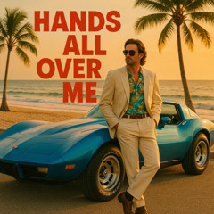 Hands All Over Me