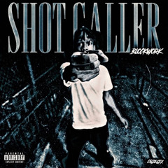 Shot Caller