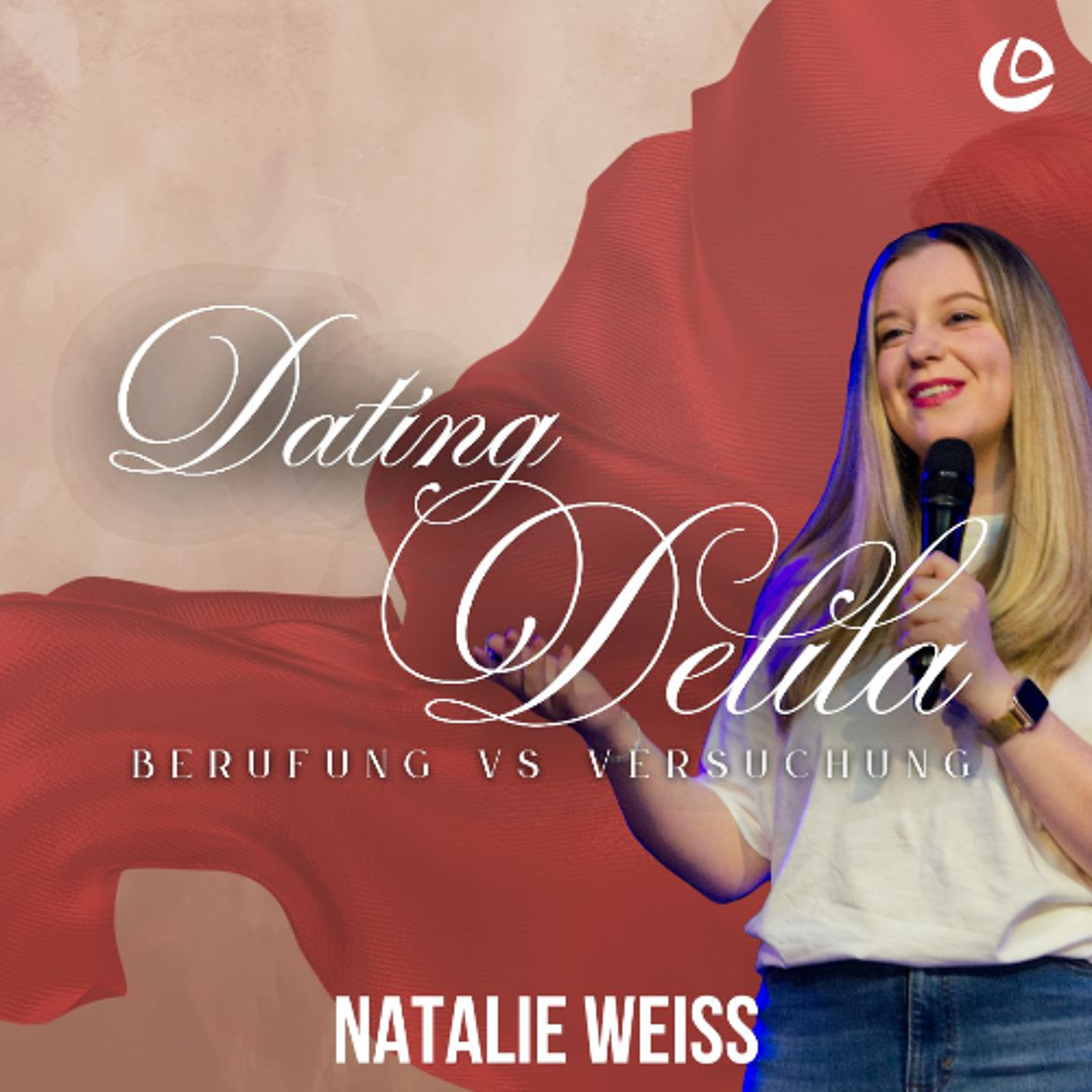 Worauf ist dein Blick gerichtet? - Dating Delila | Natalie Weiss episode artwork