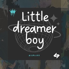 Little Dreamer Boy - R I S K L I F E (Prod Markmywords)
